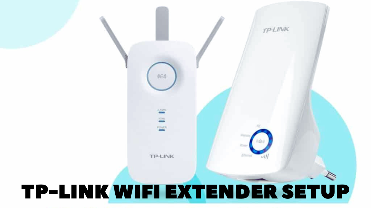 TP-Link WiFi Extender setup